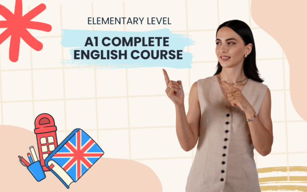 A1 Complete English Course – Elementary Level