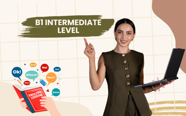 B1 Intermediate Level